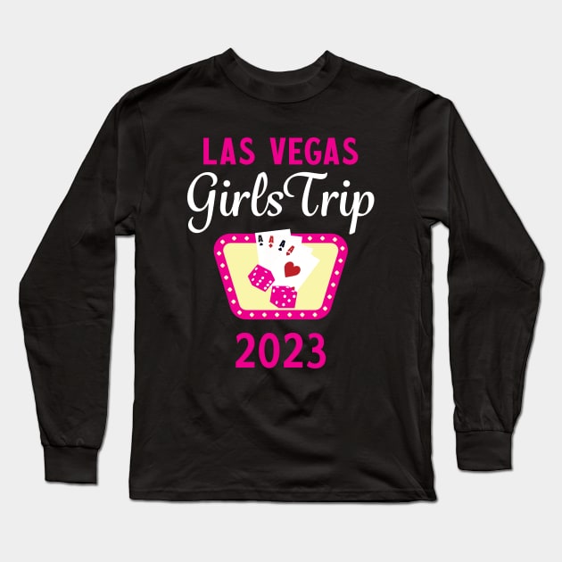 Girls Trip Las Vegas 2023 Long Sleeve T-Shirt by mstory